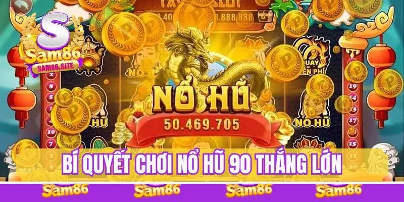 Bí quyết thắng lớn