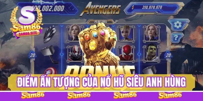 Đặc điểm ấn tượng nổ hũ siêu anh hùng