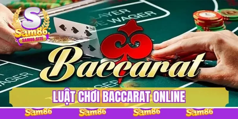 Luật chơi baccarat online