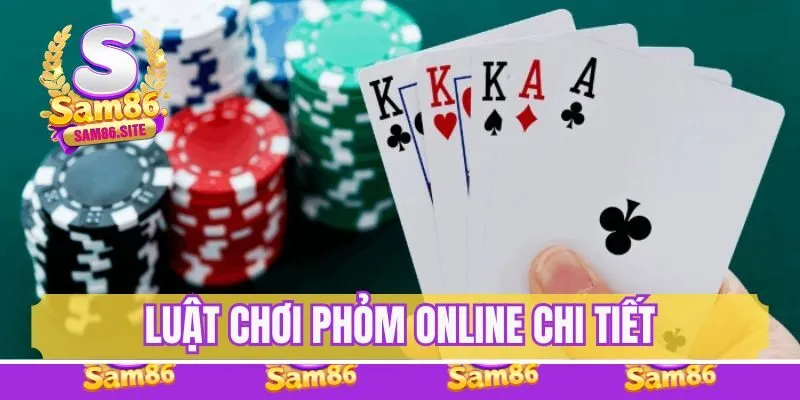 Luật chơi phỏm online chi tiết cho newbie